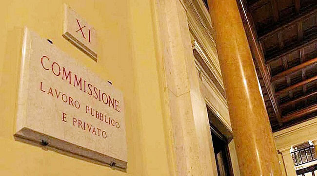 Commissione Lavoro, pubblico e privato – AUDIZIONI INFORMALI – Aula XI